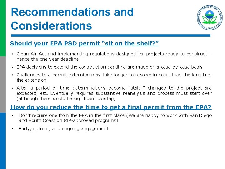 Recommendations and Considerations Should your EPA PSD permit “sit on the shelf? ” •