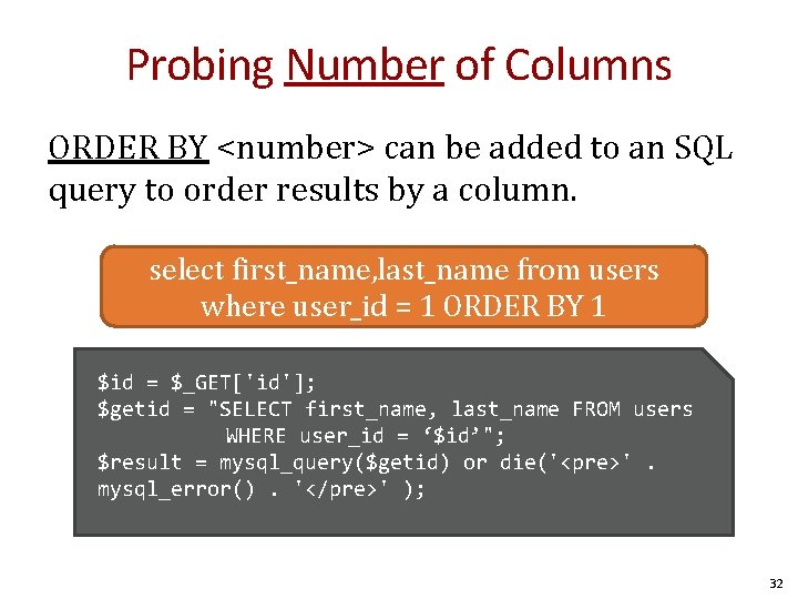 Probing Number of Columns ORDER BY <number> can be added to an SQL query