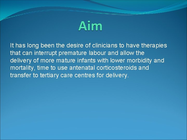 It has long been the desire of clinicians to have therapies that can interrupt
