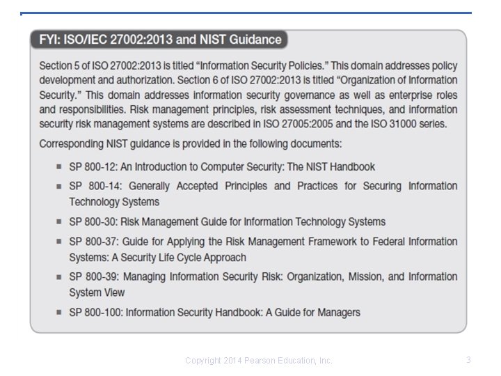 Copyright 2014 Pearson Education, Inc. 3 