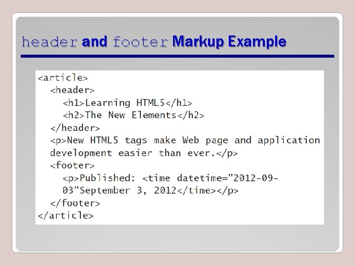 header and footer Markup Example 