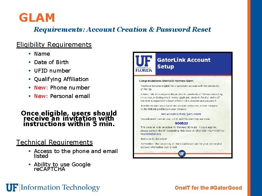 GLAM Requirements: Account Creation & Password Reset Eligibility Requirements § Name § Date of