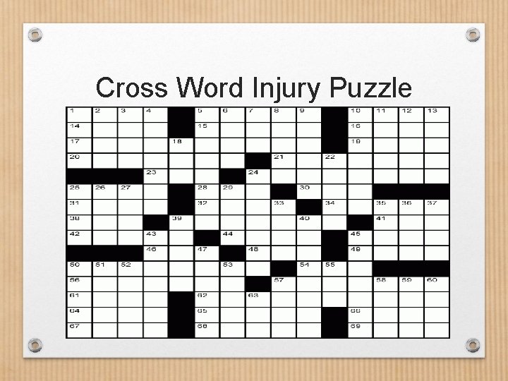 Cross Word Injury Puzzle 