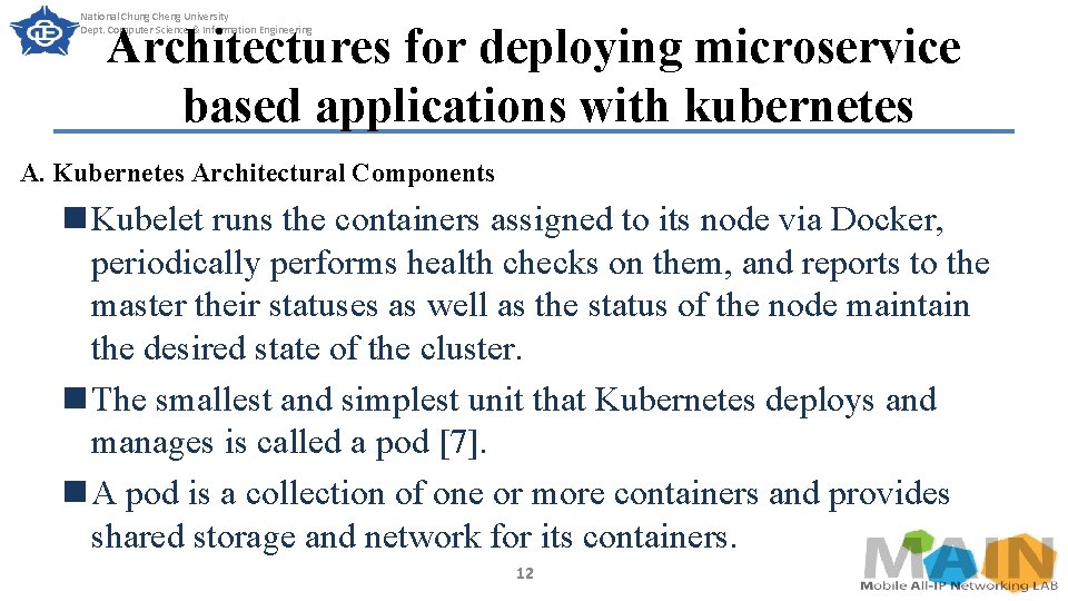 Kubernetes as an Availability Manager for Microservice Applications