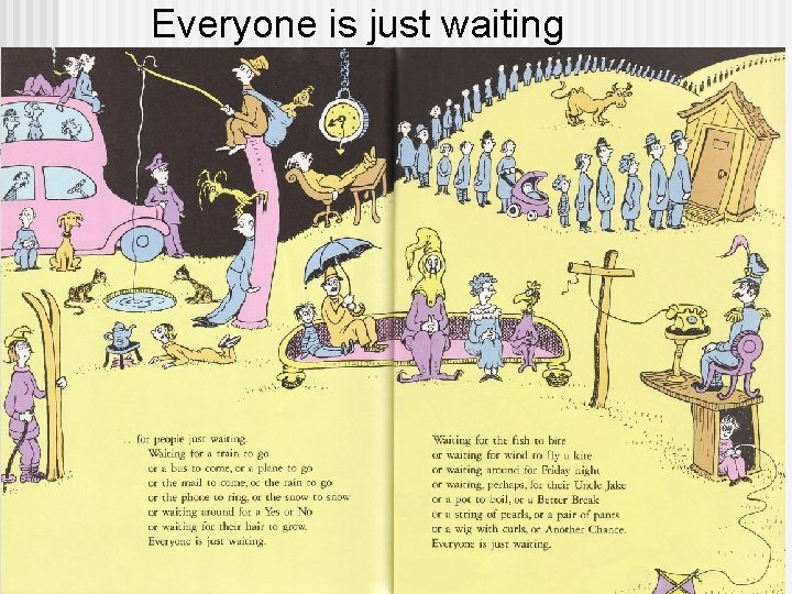 Everyone is just waiting 