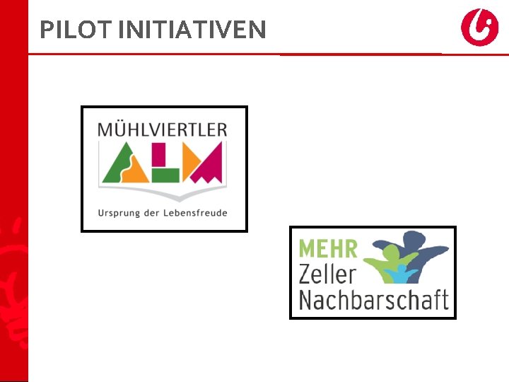 PILOT INITIATIVEN 