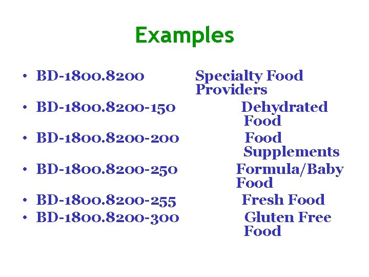 Examples • BD-1800. 8200 -150 • BD-1800. 8200 -200 • BD-1800. 8200 -255 •