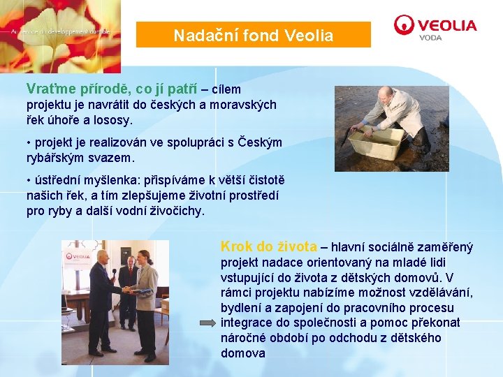 Nadační fond Veolia Vraťme přírodě, co jí patří – cílem projektu je navrátit do