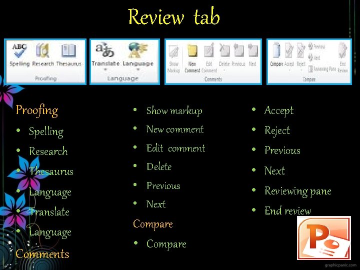 Review tab Proofing • • • Spelling Research Thesaurus Language Translate Language Comments •