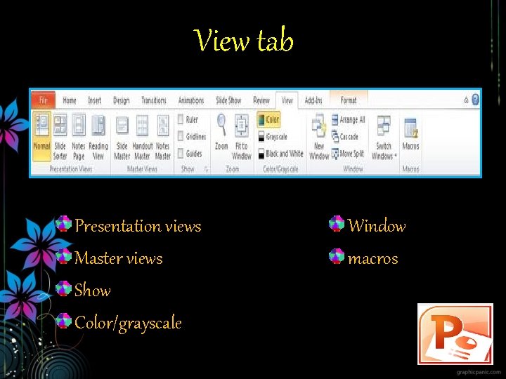 View tab Presentation views Master views Show Color/grayscale Window macros 