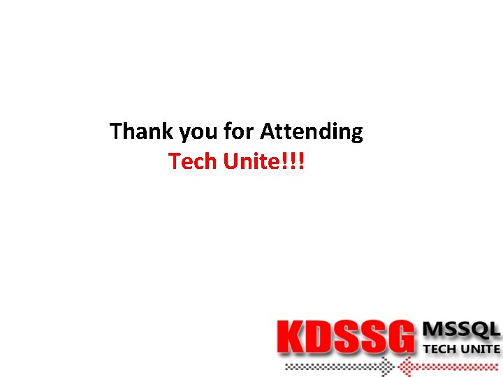 Thank you for Attending Tech Unite!!! 