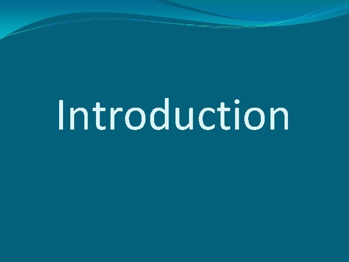 Introduction 