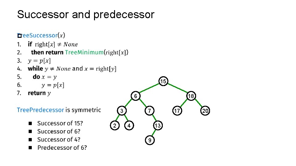Successor and predecessor p 15 6 7 3 2 18 4 17 13 9