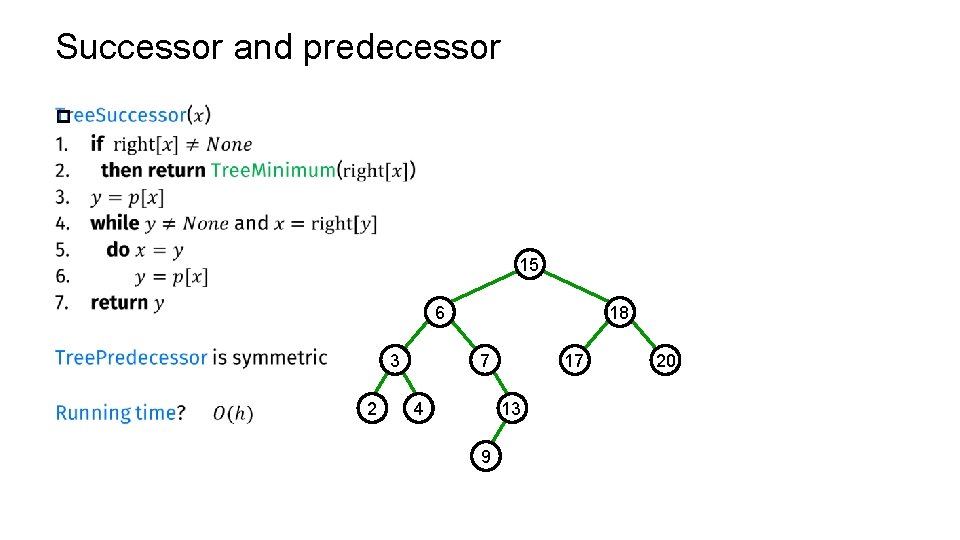 Successor and predecessor p 15 6 7 3 2 18 4 17 13 9