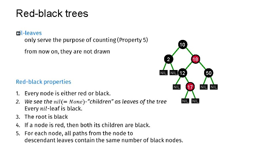 Red-black trees p 10 18 2 NIL NIL 12 NIL 50 17 NIL NIL