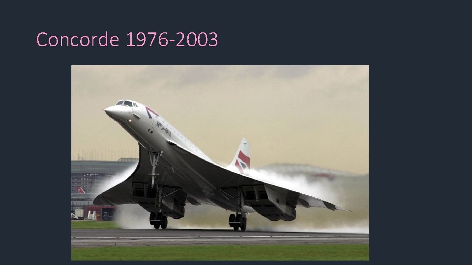 Concorde 1976 -2003 