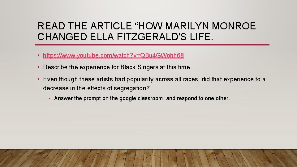 READ THE ARTICLE “HOW MARILYN MONROE CHANGED ELLA FITZGERALD’S LIFE. • https: //www. youtube.
