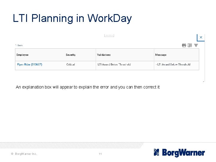 LTI Planning in Work. Day An explanation box will appear to explain the error