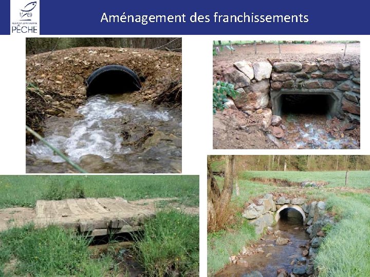 Aménagement des franchissements Franchissements 