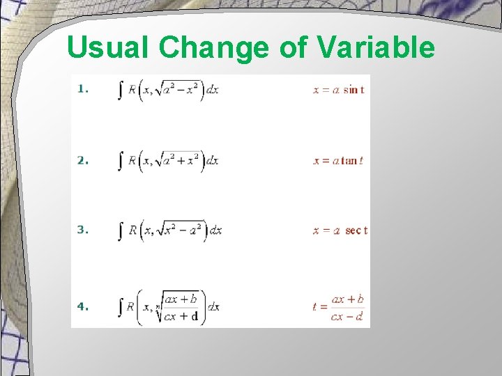 Usual Change of Variable 