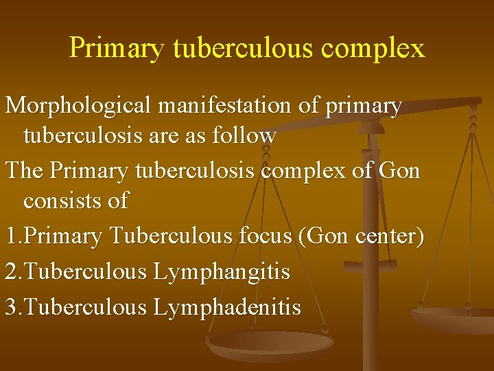 Primary tuberculous complex Morphological manifestation of primary tuberculosis are as follow The Primary tuberculosis