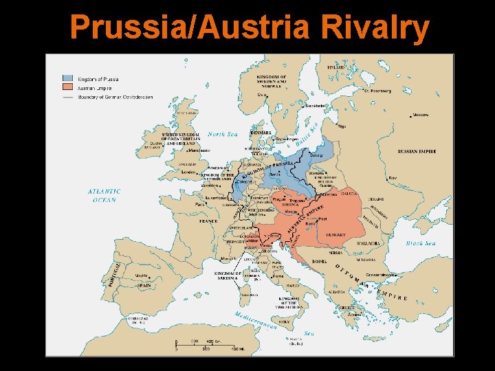 Prussia/Austria Rivalry 