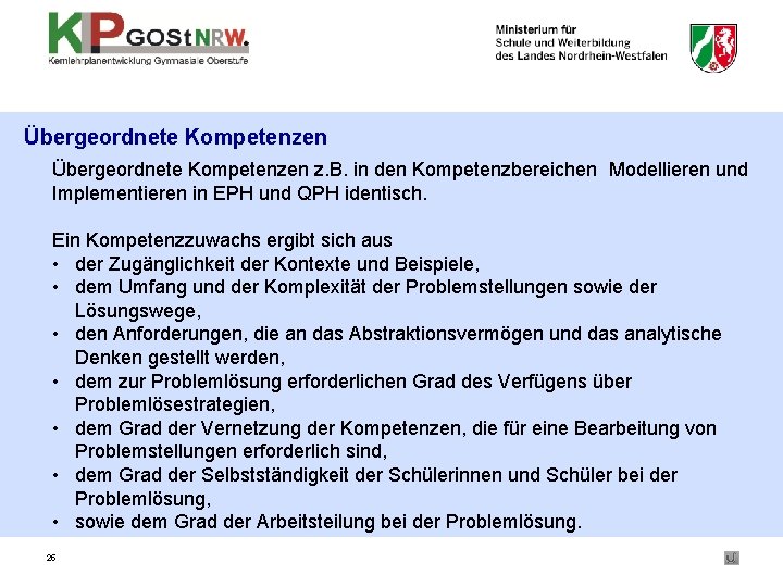 Übergeordnete Kompetenzen z. B. in den Kompetenzbereichen Modellieren und Implementieren in EPH und QPH