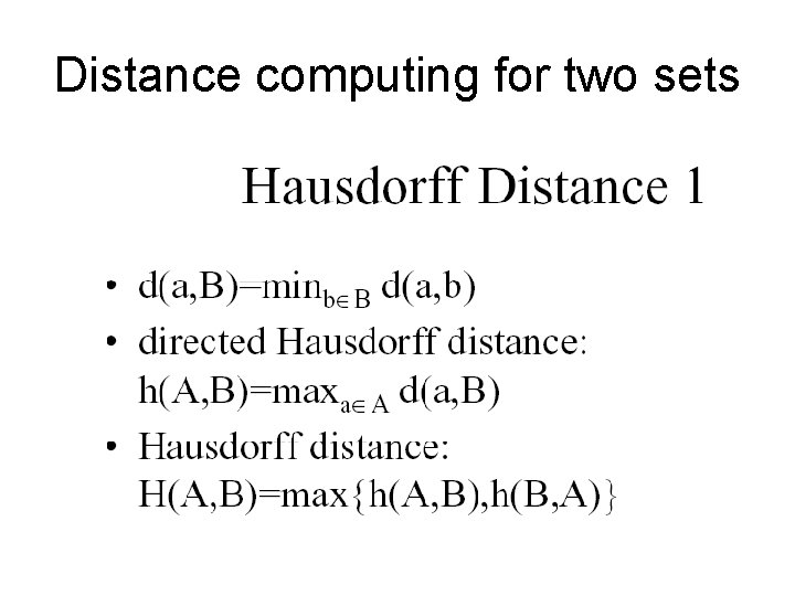 Distance computing for two sets 