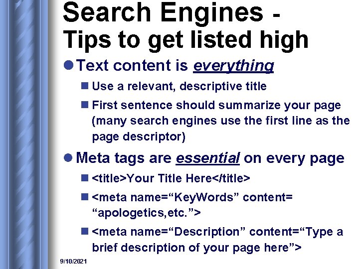 Search Engines - Tips to get listed high l Text content is everything n