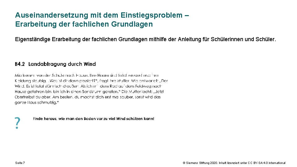 Auseinandersetzung mit dem Einstiegsproblem – Erarbeitung der fachlichen Grundlagen Eigenständige Erarbeitung der fachlichen Grundlagen