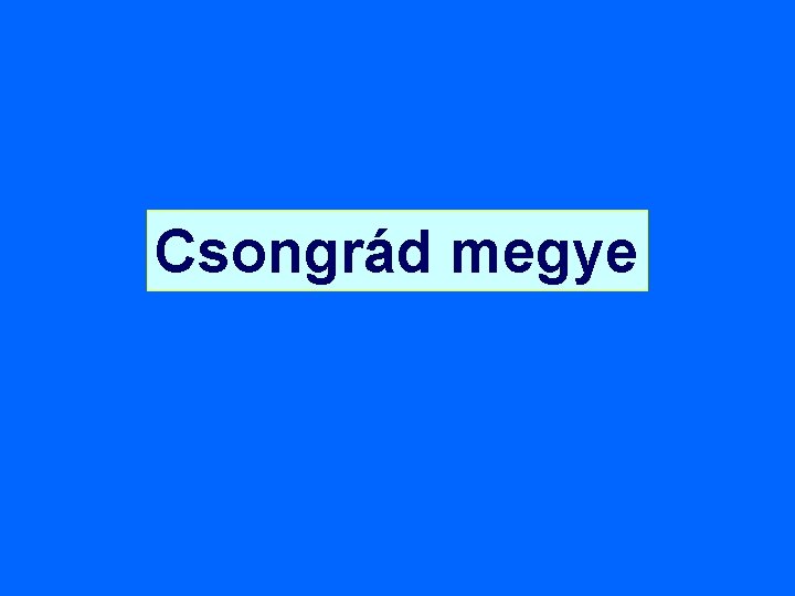 Csongrád megye 