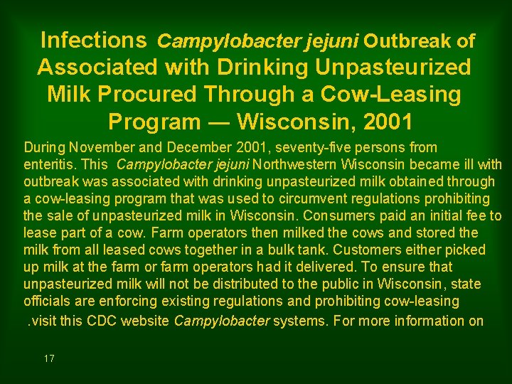 Infections Campylobacter jejuni Outbreak of Associated with Drinking Unpasteurized Milk Procured Through a Cow-Leasing