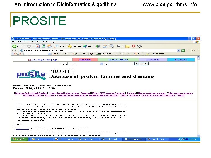 An Introduction to Bioinformatics Algorithms PROSITE www. bioalgorithms. info An Introduction to Bioinformatics Algorithms PROSITE www. bioalgorithms. info