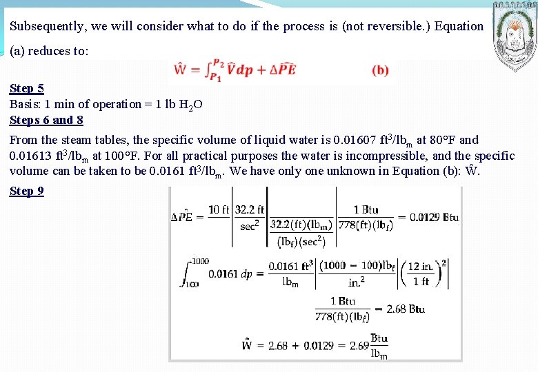 Subsequently, we will consider what to do if the process is (not reversible. )