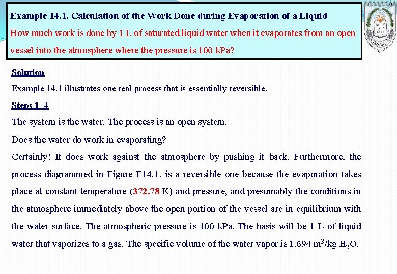 Example 14. 1. Calculation of the Work Done during Evaporation of a Liquid How