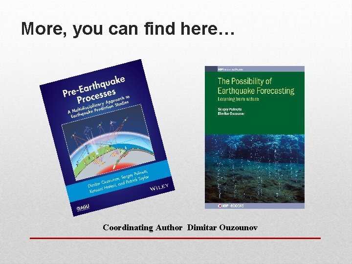 More, you can find here… Coordinating Author Dimitar Ouzounov 