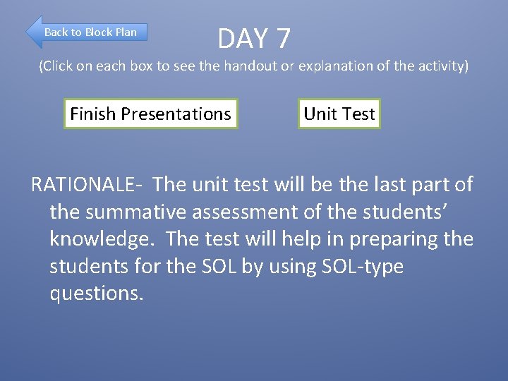 Back to Block Plan DAY 7 (Click on each box to see the handout