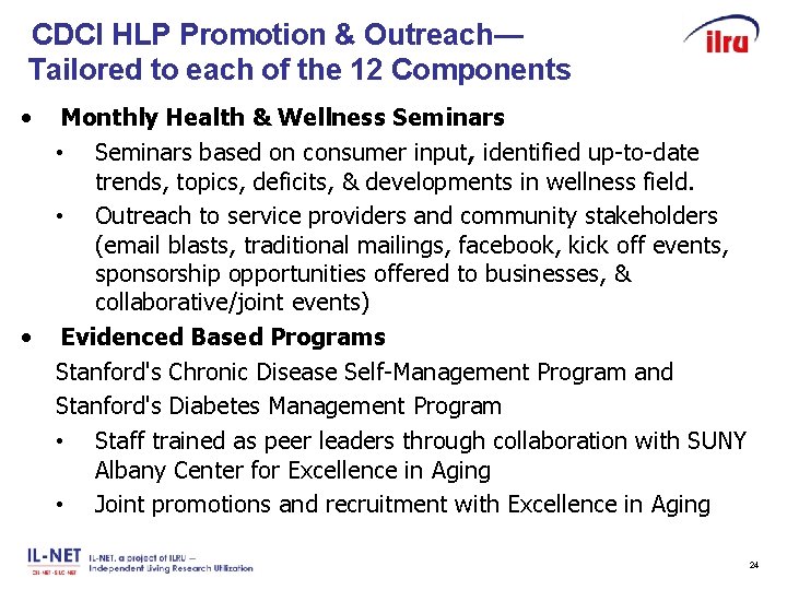 CDCI HLP Promotion & Outreach— Tailored to each of the 12 Components Slide 24