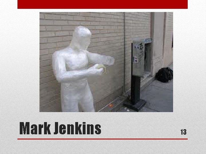Mark Jenkins 13 