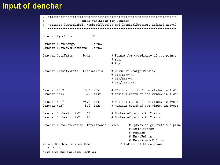 Input of denchar 
