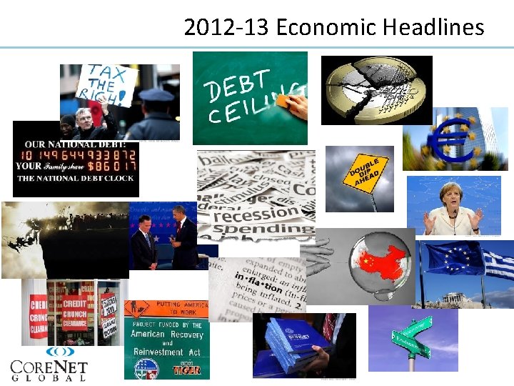 2012 -13 Economic Headlines 