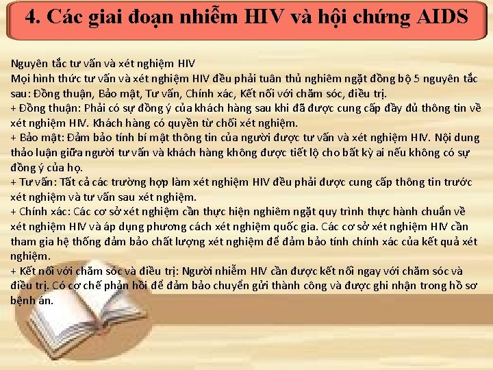 4. Các giai đoạn nhiễm HIV và hội chứng AIDS Nguyên tắc tư vấn