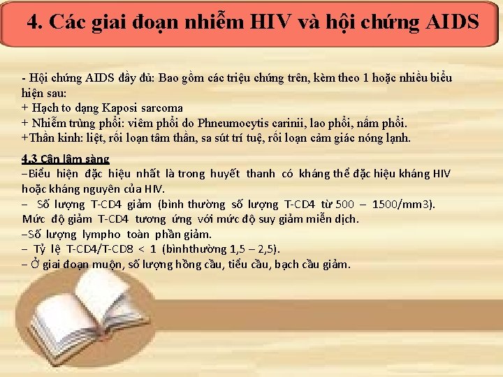 4. Các giai đoạn nhiễm HIV và hội chứng AIDS - Hội chứng AIDS