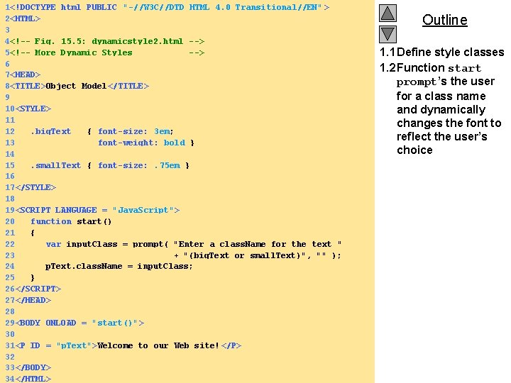1<!DOCTYPE html PUBLIC "-//W 3 C//DTD HTML 4. 0 Transitional//EN" > 2<HTML> 3 4<!--