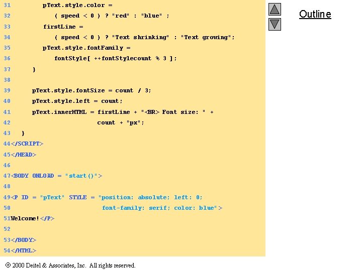 31 p. Text. style. color = 32 ( speed < 0 ) ? "red"