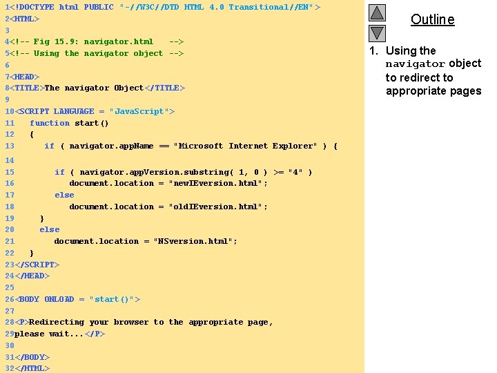 1<!DOCTYPE html PUBLIC "-//W 3 C//DTD HTML 4. 0 Transitional//EN" > 2<HTML> 3 4<!--