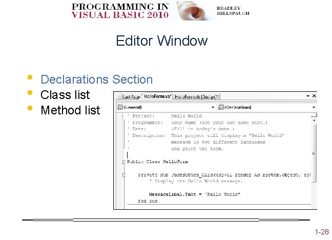 Editor Window • • • Declarations Section Class list Method list 1 -28 