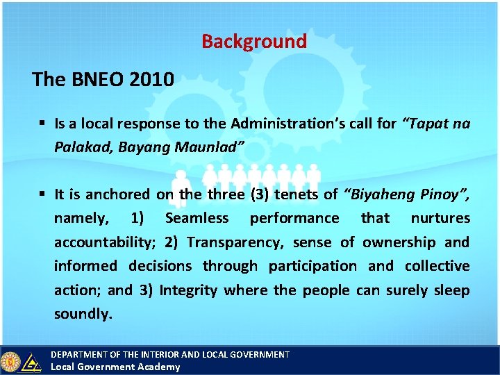 Background The BNEO 2010 § Is a local response to the Administration’s call for