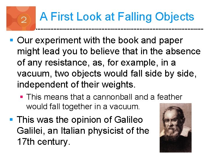 A First Look at Falling Objects § Our experiment with the book and paper