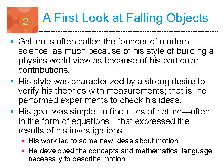 A First Look at Falling Objects § Galileo is often called the founder of